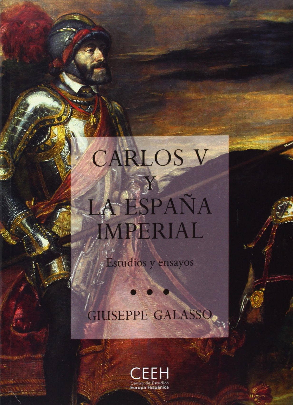 Carlos V y la España imperial. Estudios y ensayos book