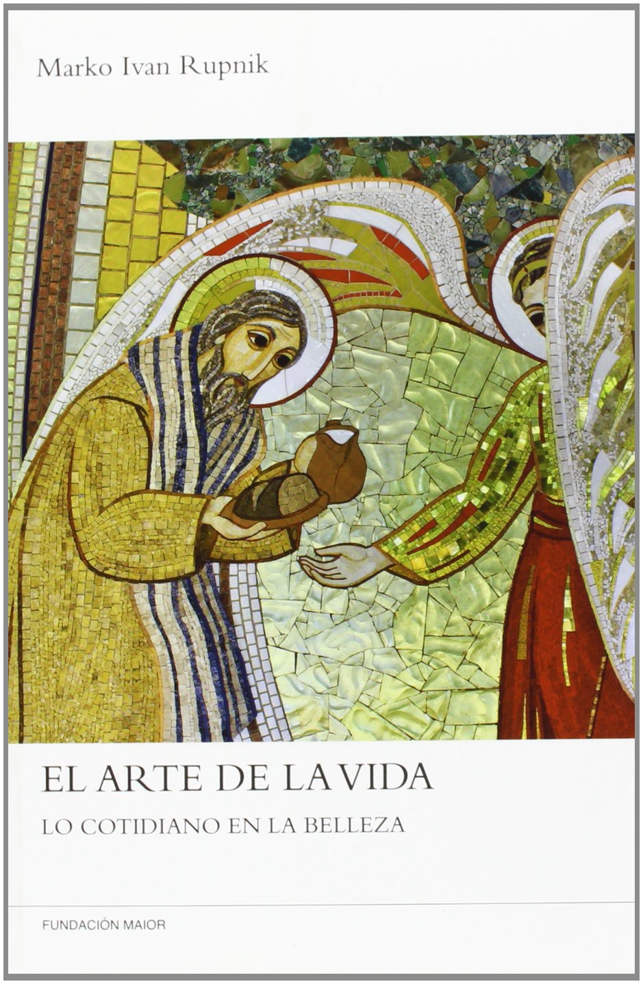 El arte de la vida: Lo cotidiano en la belleza book