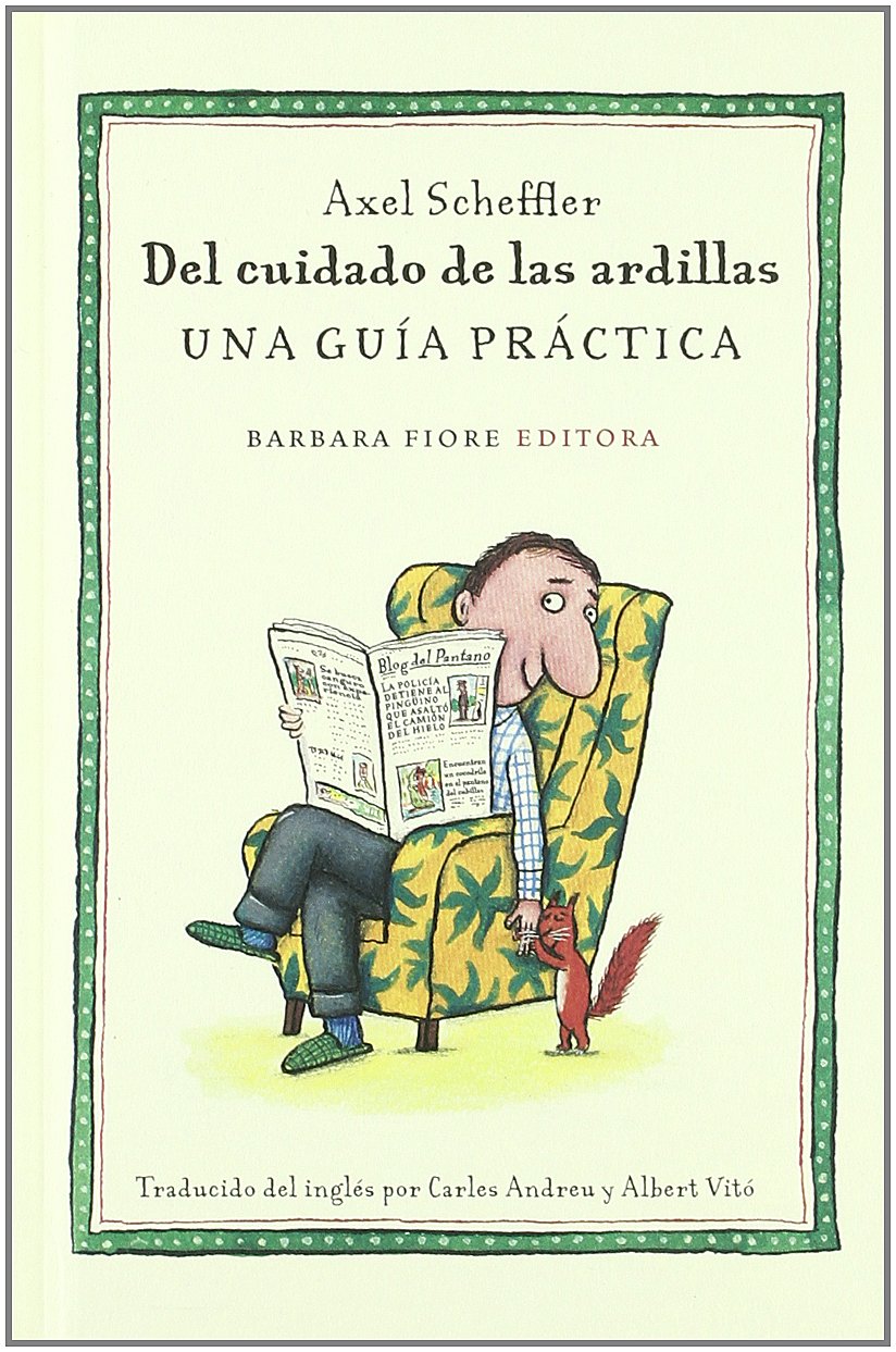 Del cuidado de las ardillas Contemporary literature Books