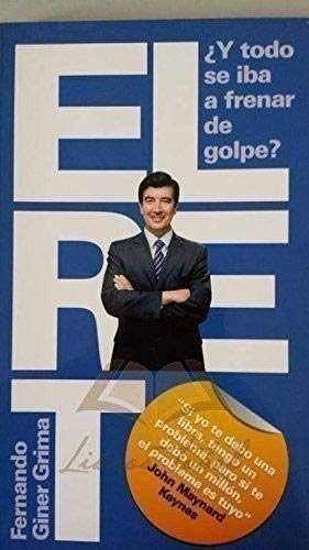 EL RETO. ¿ Y TODO SE IBA A FRENAR DE GOLPE ? Books