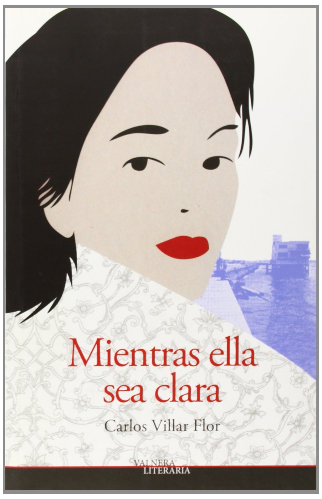 Mientras ella sea Clara book