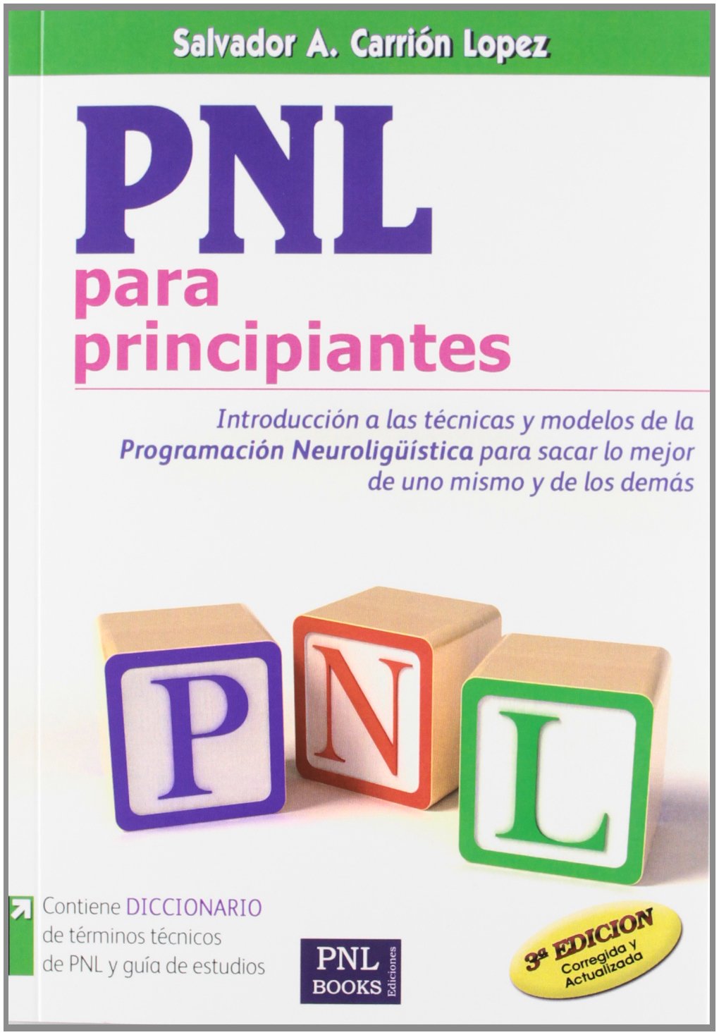 PNL para Principiantes: Introducción a la programación neurolingüística book