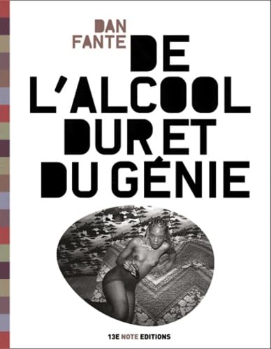 De l'alcool dur et du génie book