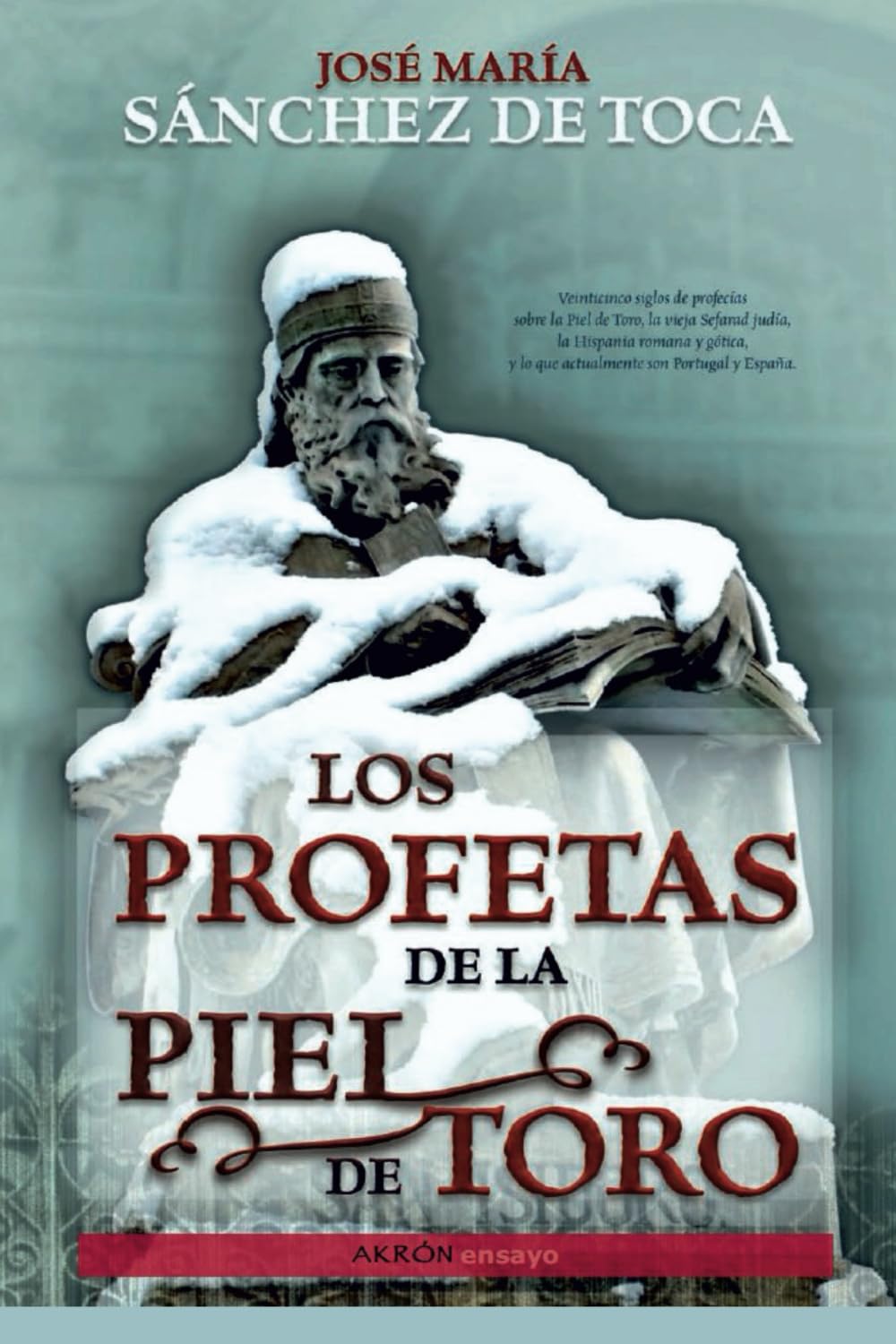 Los Profetas de la Piel de Toro Books