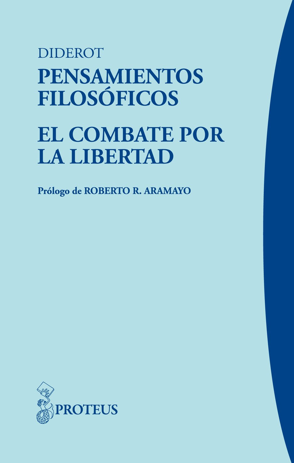Pensamientos filosóficos.: El combate por la libertad (Delos) Books
