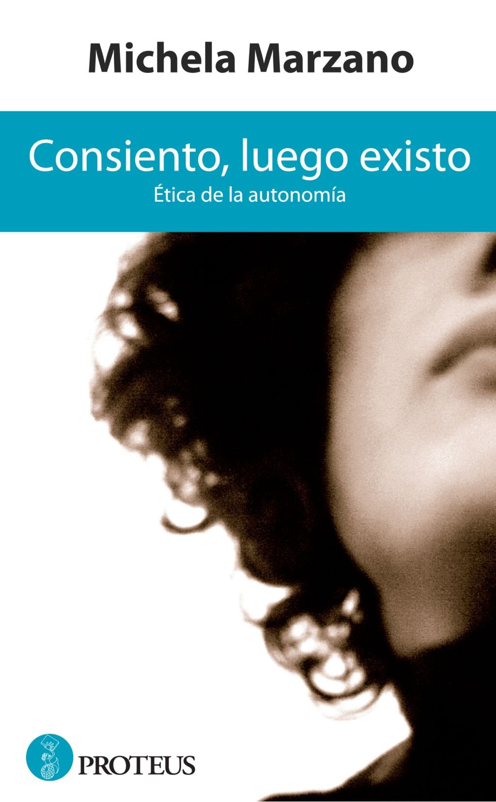 Consiento, luego existo: Ética de la autonomía book