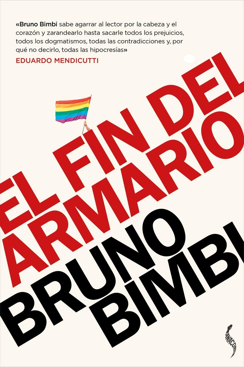 El fin del armario : lesbianas, gays, trans y bisexuales en el siglo XXI Non-fiction books