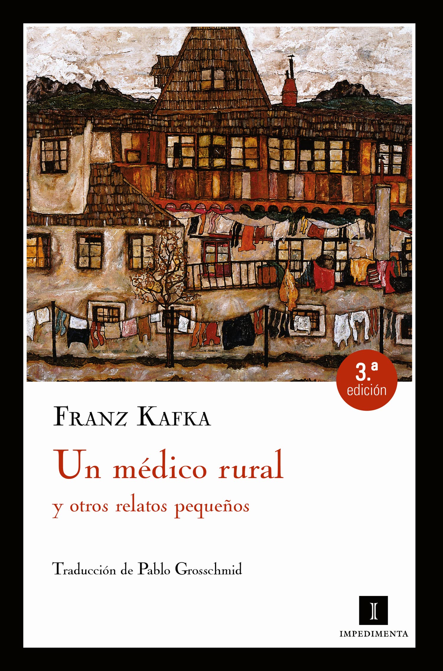 Un médico rural y otros relatos pequeños (Impedimenta, Band 23) Classics