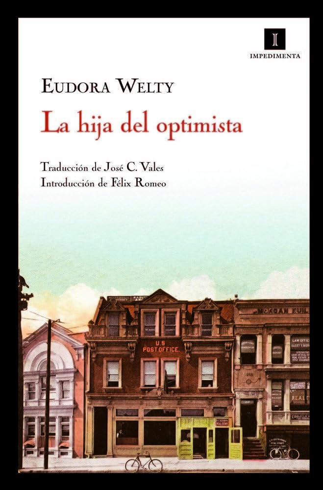 La hija del optimista / The optimist's daughter book