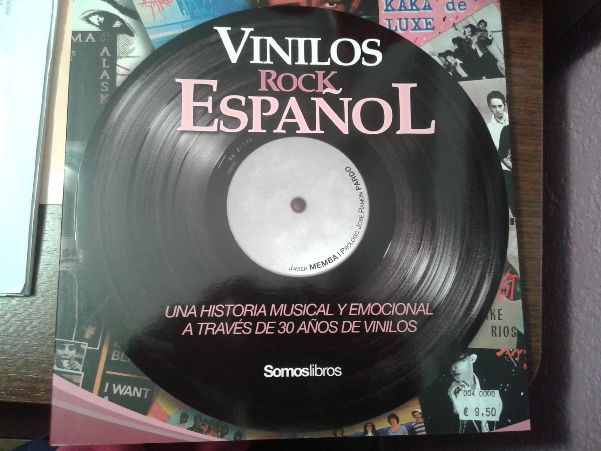 Vinilos rock español : una historia musical y emocional a través de 30 años de vinilos book
