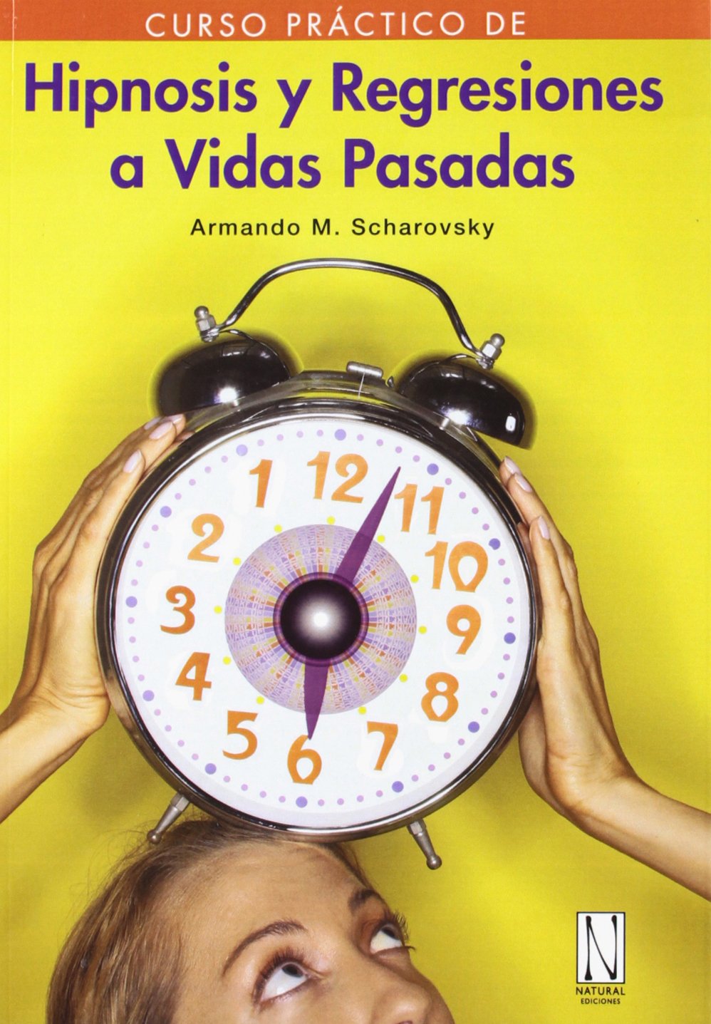 Hipnosis y regresiones a vidas pasadas Medicine Books