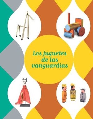 JUGUETES DE LAS VANGUARDIAS,LOS Social Sciences