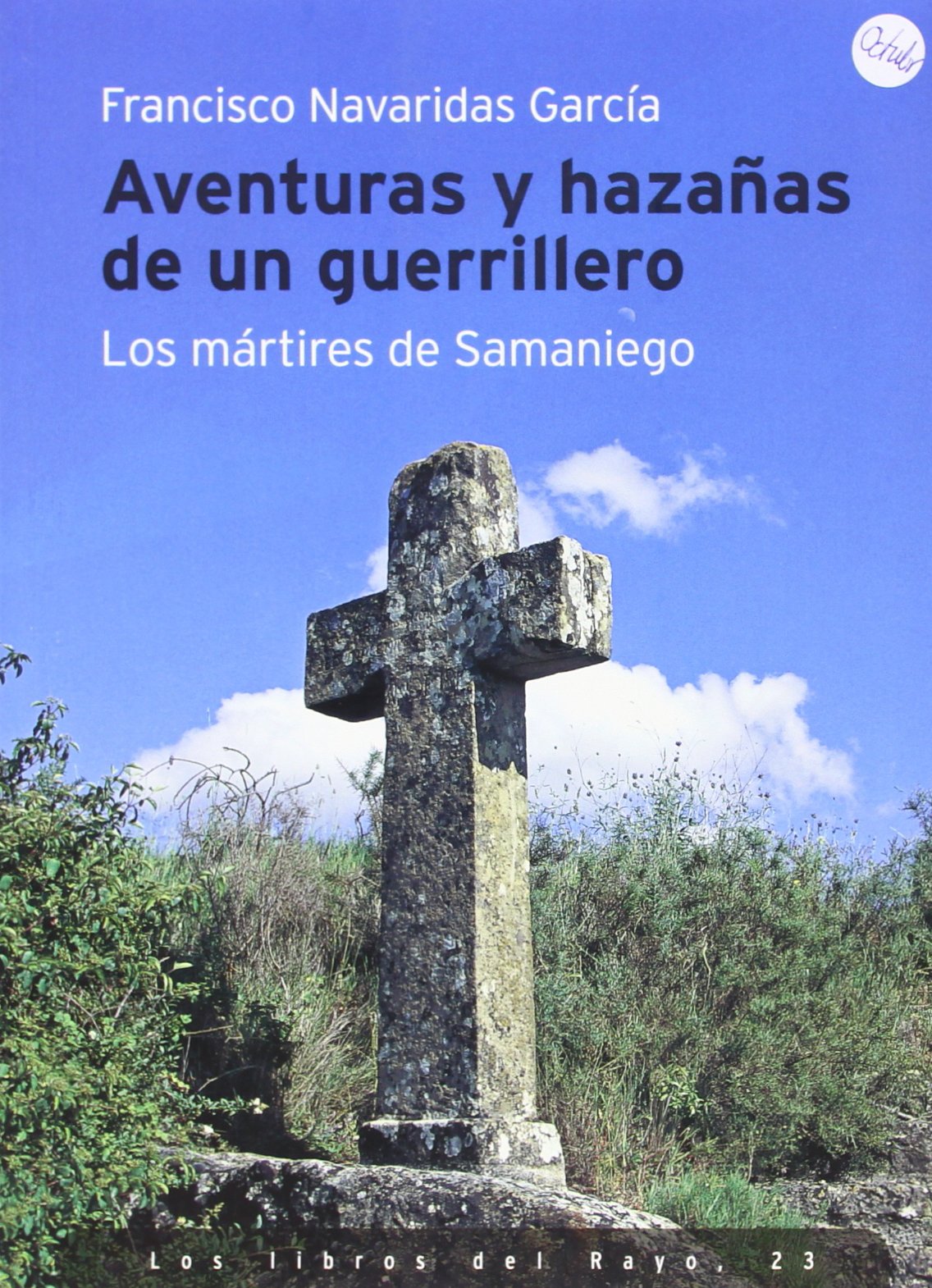 Aventuras y hazañas de un guerrillero Books