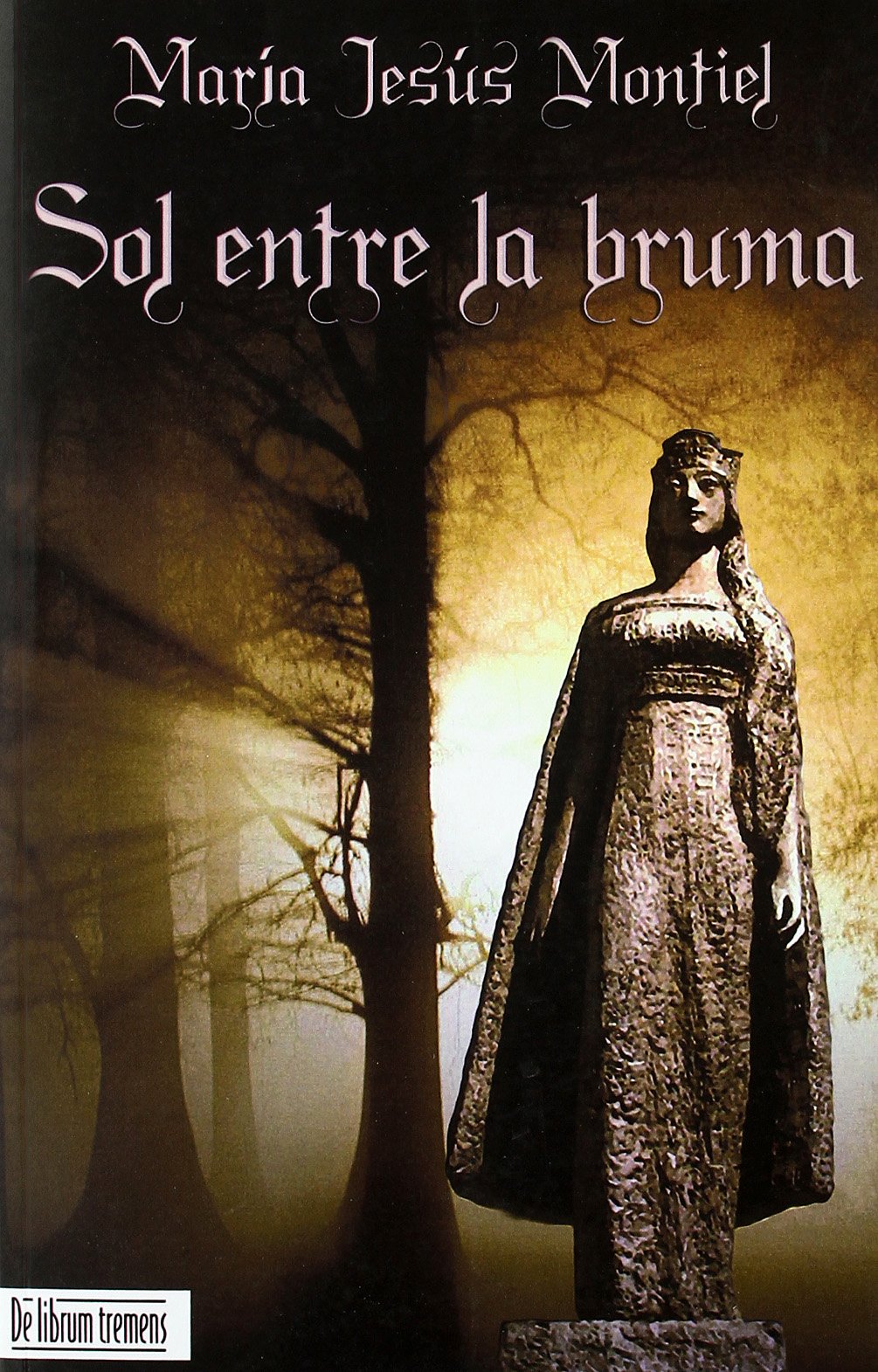Sol Entre La Luna (Novela Historica (librum)) Books