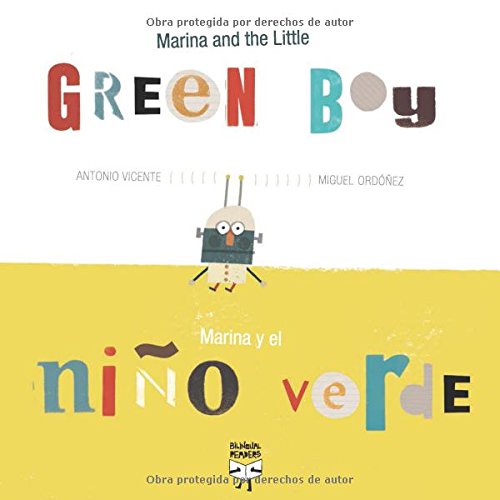 Marina and the little green boy = Marina y el niño verde Learning & Reference