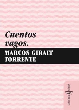 Cuentos vagos / Vague stories book