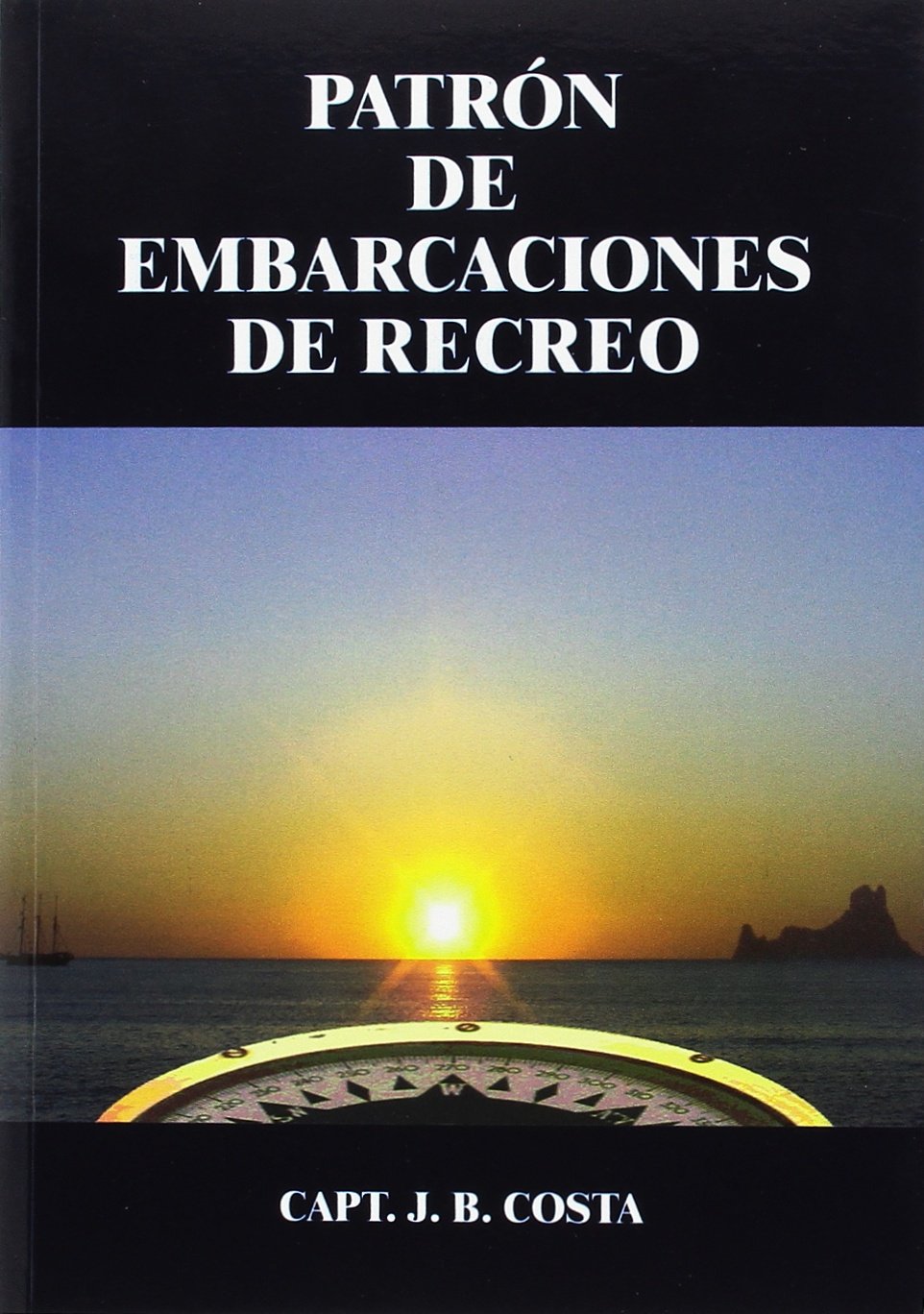 Patrón de embarcaciones de recreo Study Guides