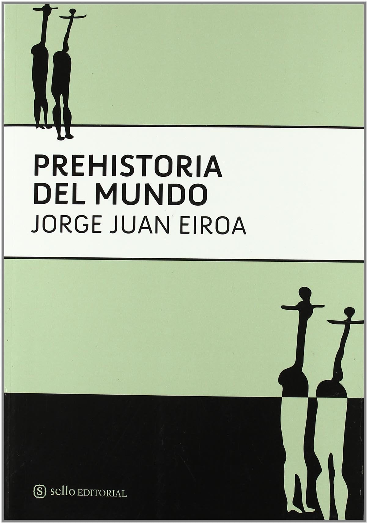 Eiroa, J: Prehistoria del mundo Reading Aloud & Learning to Read