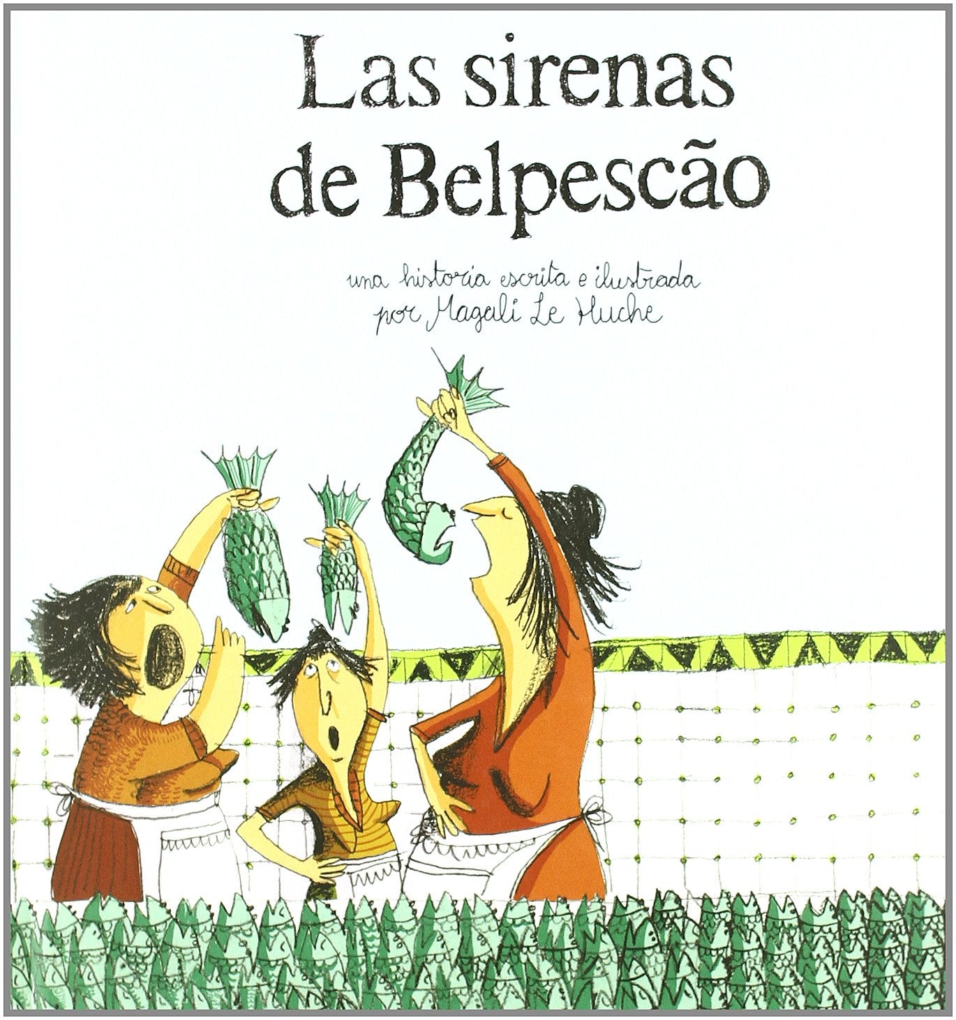 Las sirenas de Belpescão book