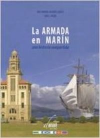 ARMADA EN MARIN UNA HISTORIA COMPARTIDA book