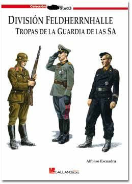 División Feldherrnhalle : tropas de la guardia de las SA Social Sciences