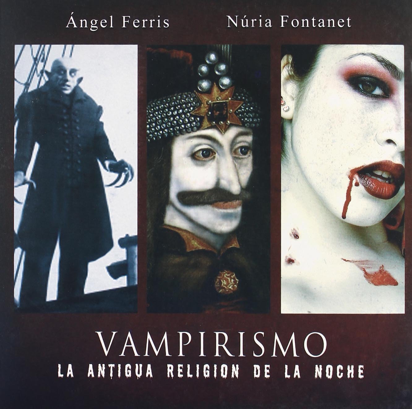 Vampirismo : la antigua religión de la noche book