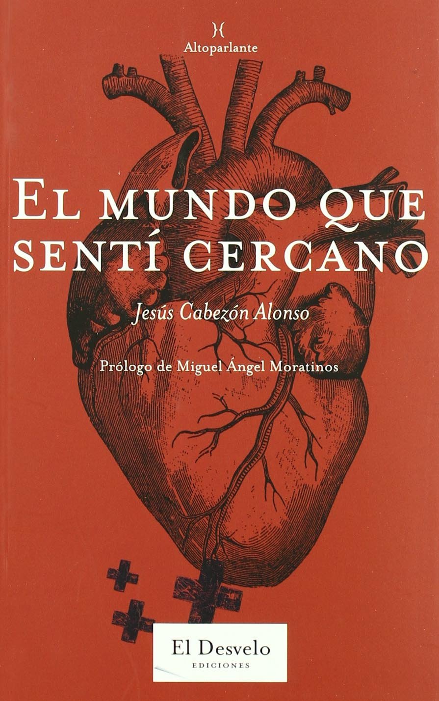 El mundo que sentí cercano book