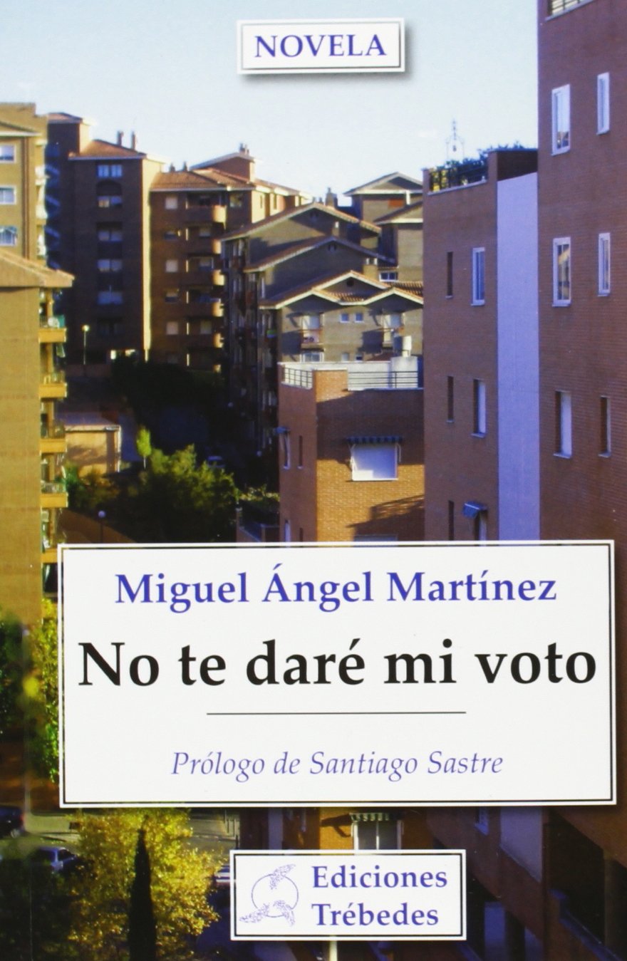 No te daré mi voto Books