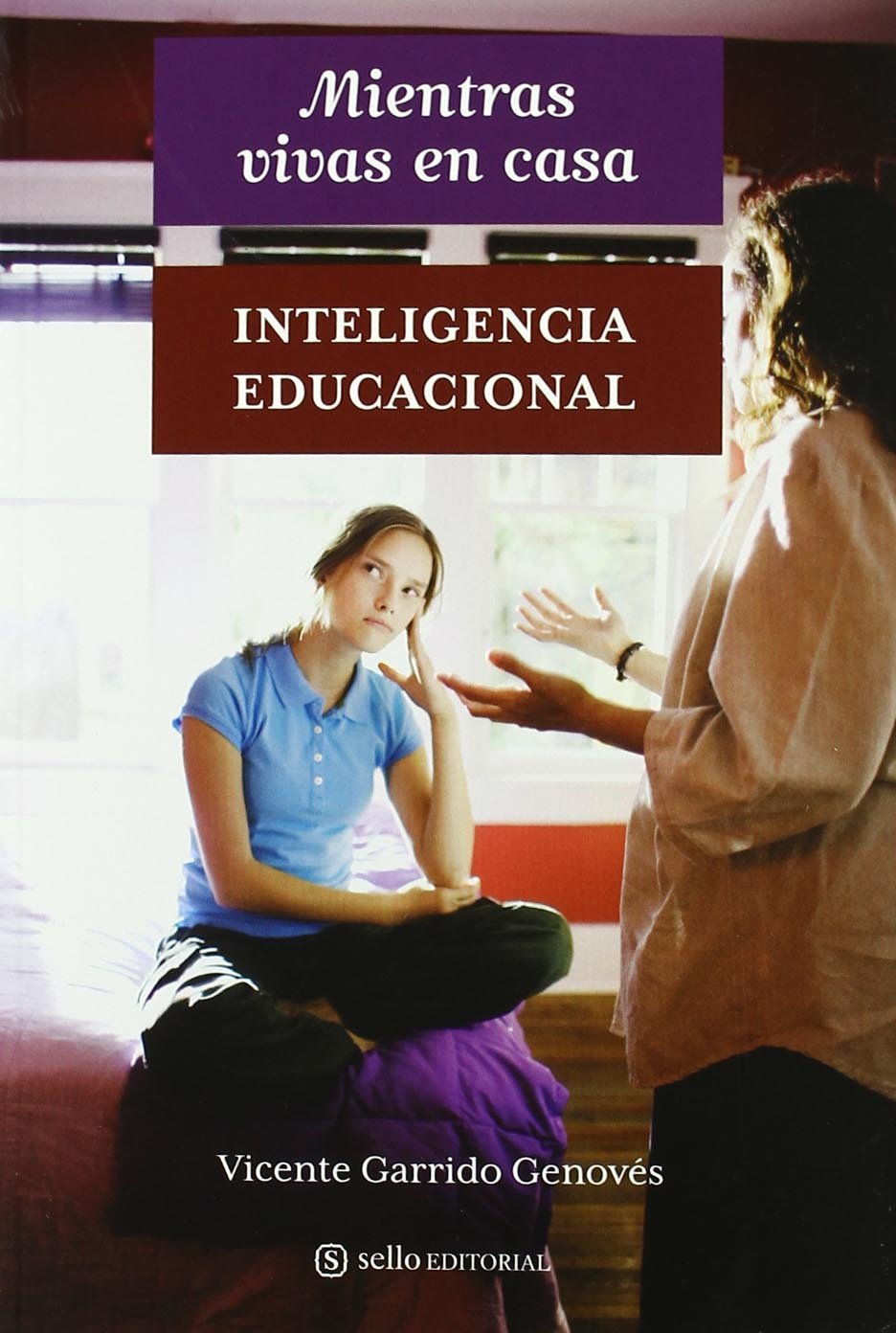 Mientras vivas en casa: Inteligencia Emocional book