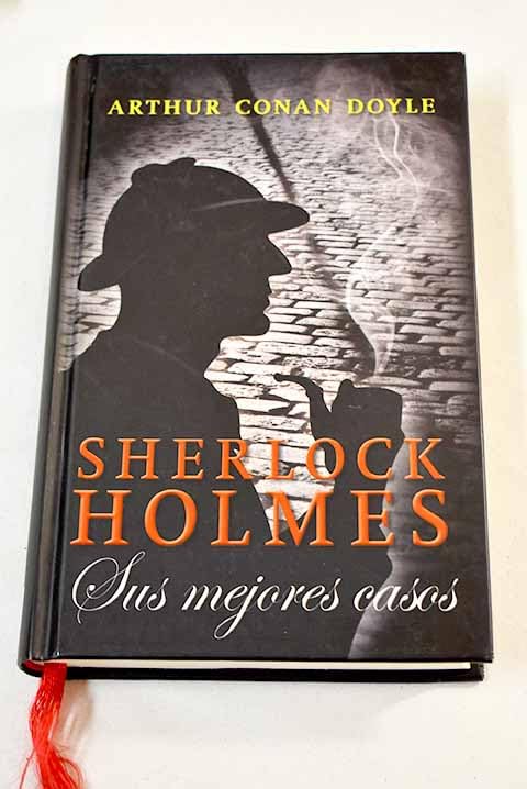 Sherlock Holmes: sus mejores casos Books