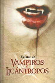 Relatos de vampiros y licántropos book