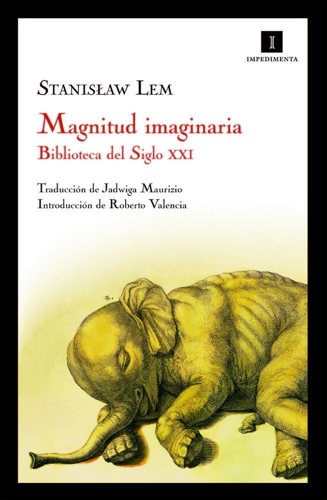 Magnitud imaginaria : biblioteca del siglo XXI (Impedimenta, Band 32) Non-fiction