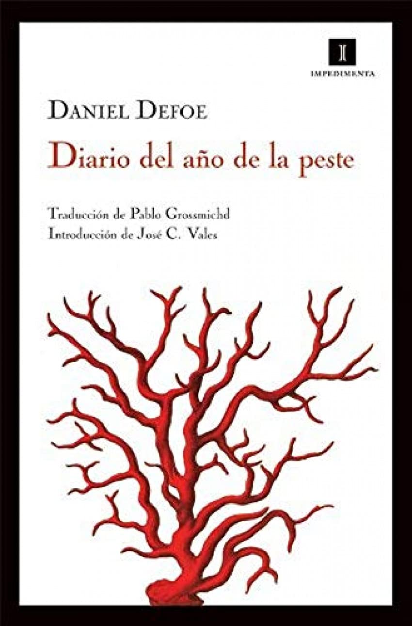 Diario del año de la peste (Impedimenta, Band 37) Classics
