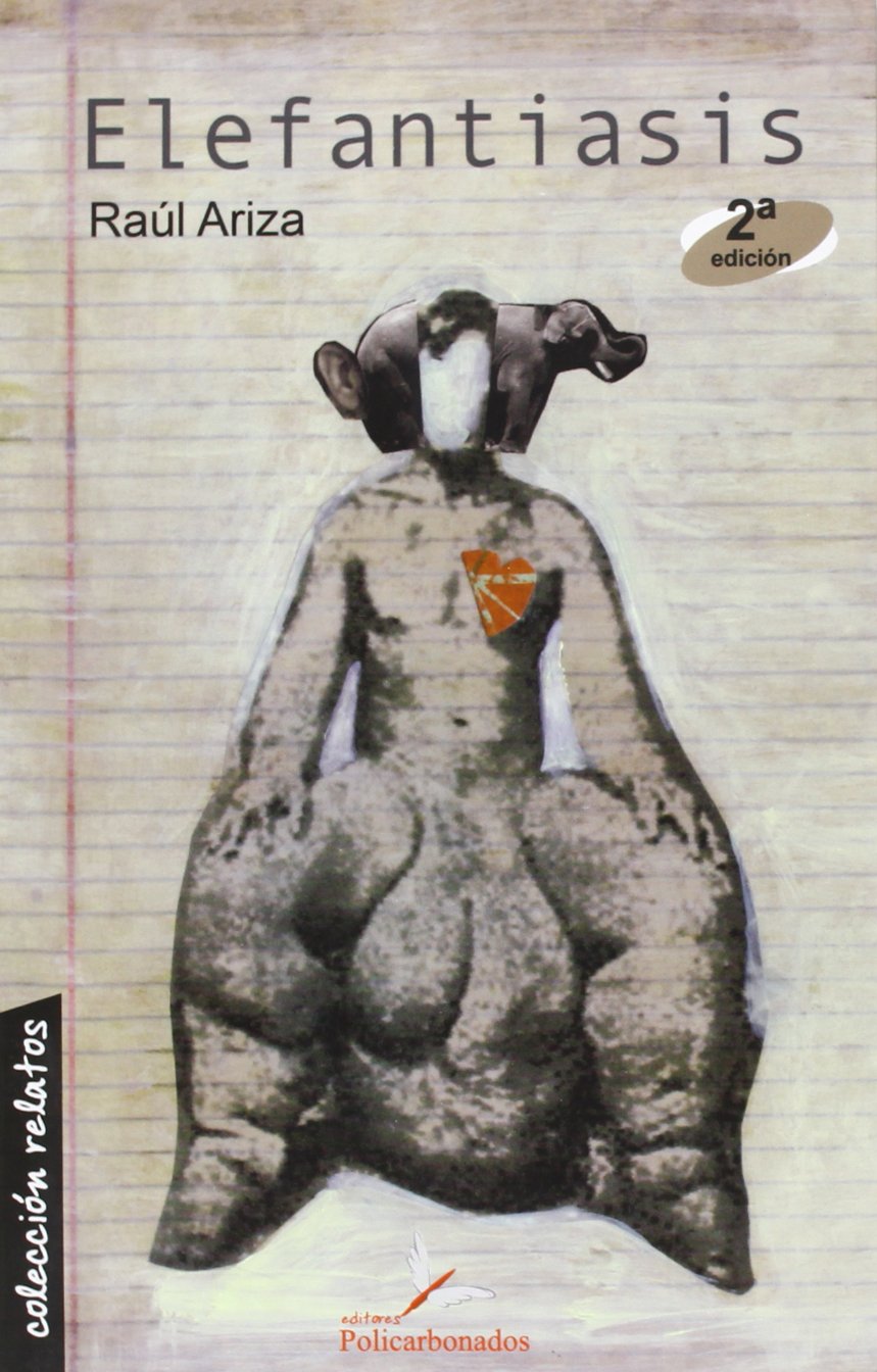 Elefantiasis (Colección Relatos) Books