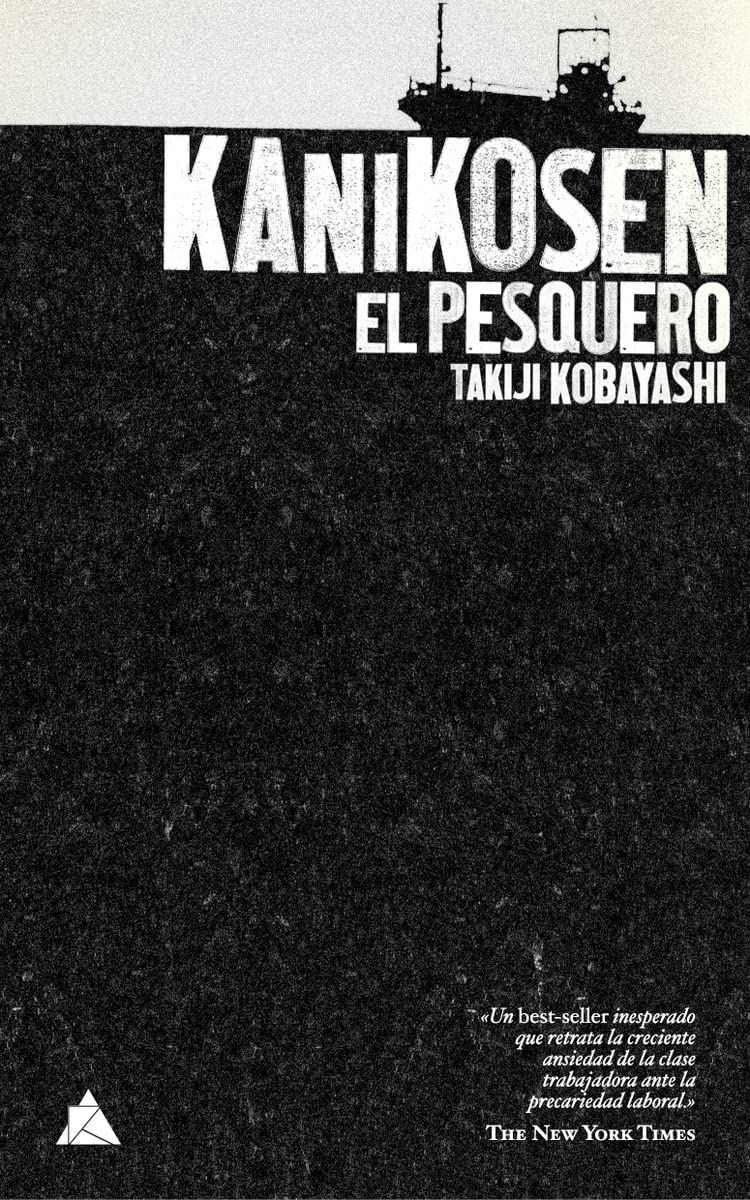 Kanikosen : el pesquero (Ático de los Libros, Band 1) Contemporary literature
