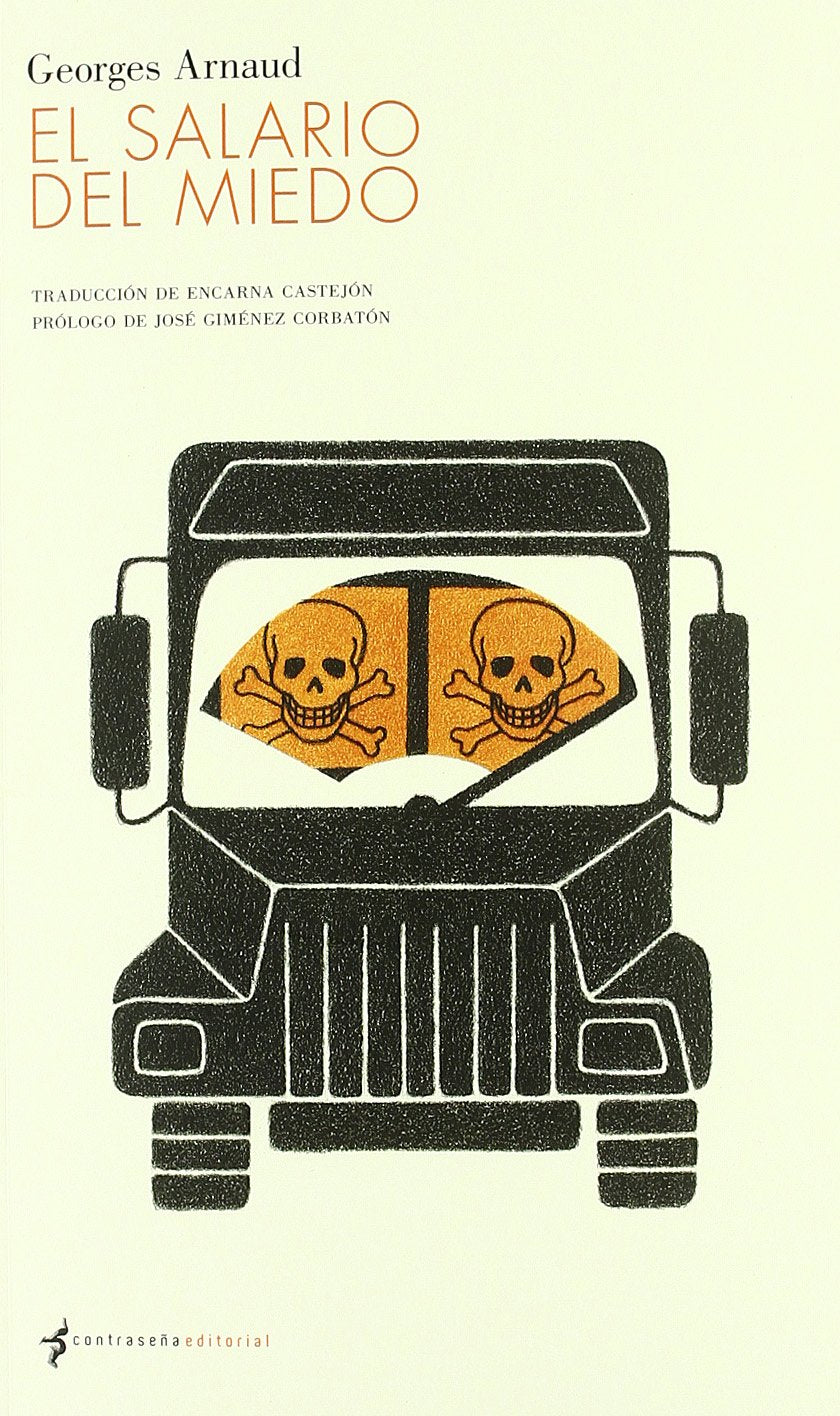El salario del miedo Contemporary literature