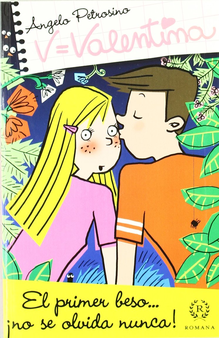 El primer beso--¡no se olvida nunca! book