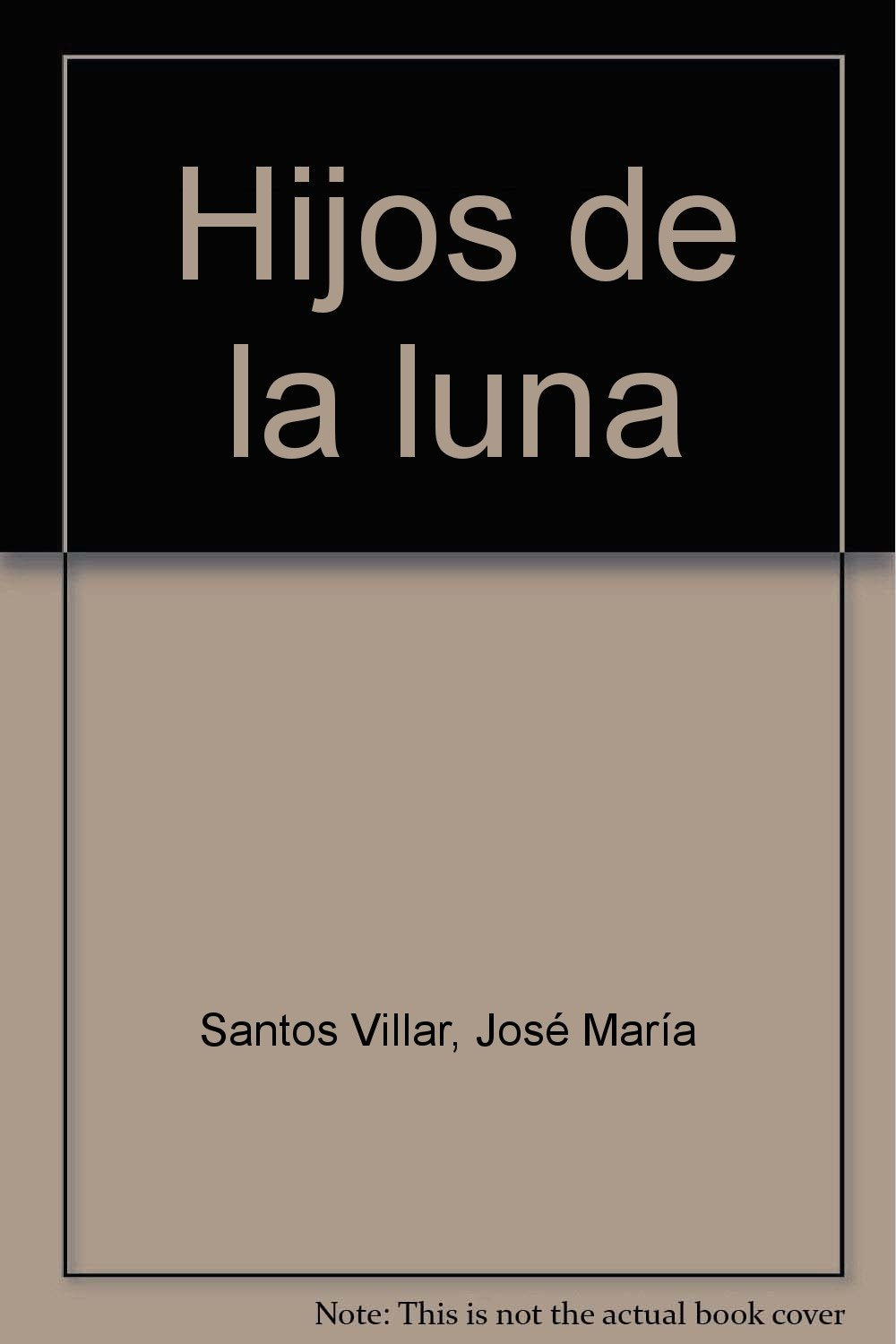 Hijos de la luna book