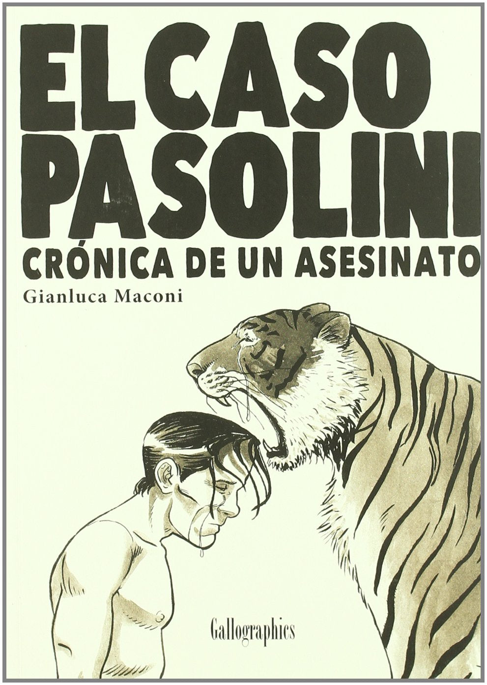 Maconi, G: Caso Pasolini : crónica de un asesinato Manga