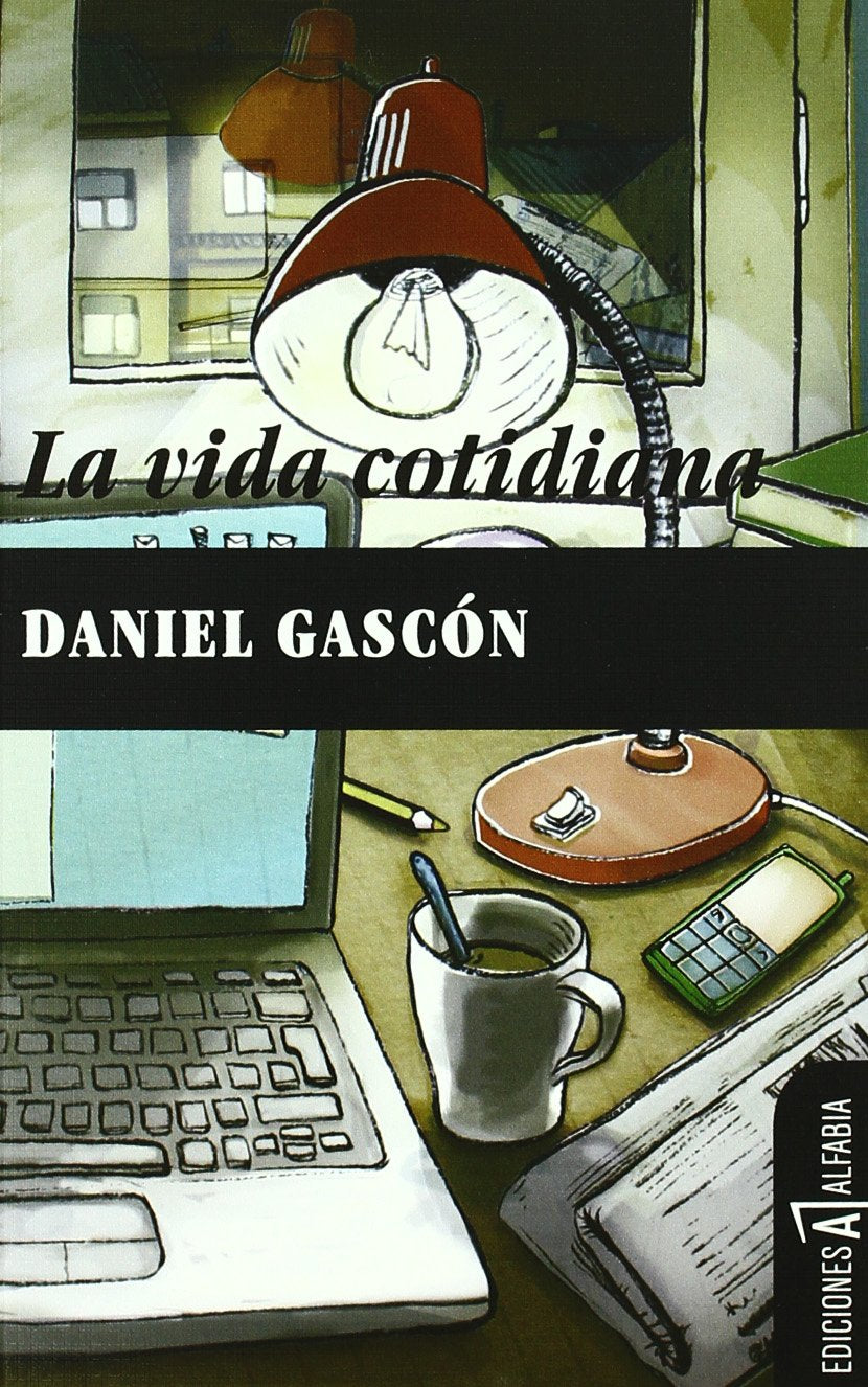 Rodríguez Gascón, D: Vida cotidiana Contemporary literature
