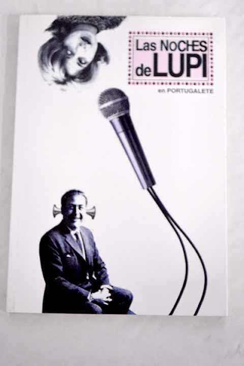 Las noches de Lupi en-- Portugalete Books