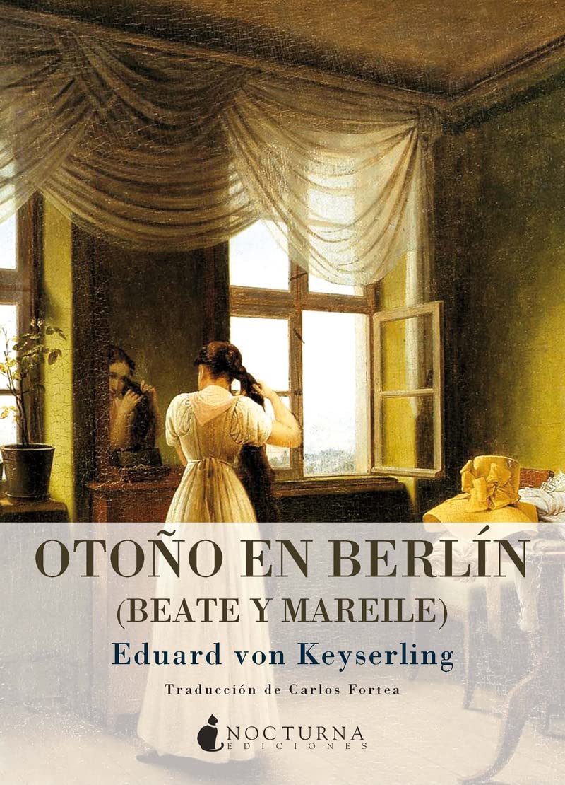 Otoño en Berlín : (Beate y Mareile) (Noches Blancas, Band 8) Classics