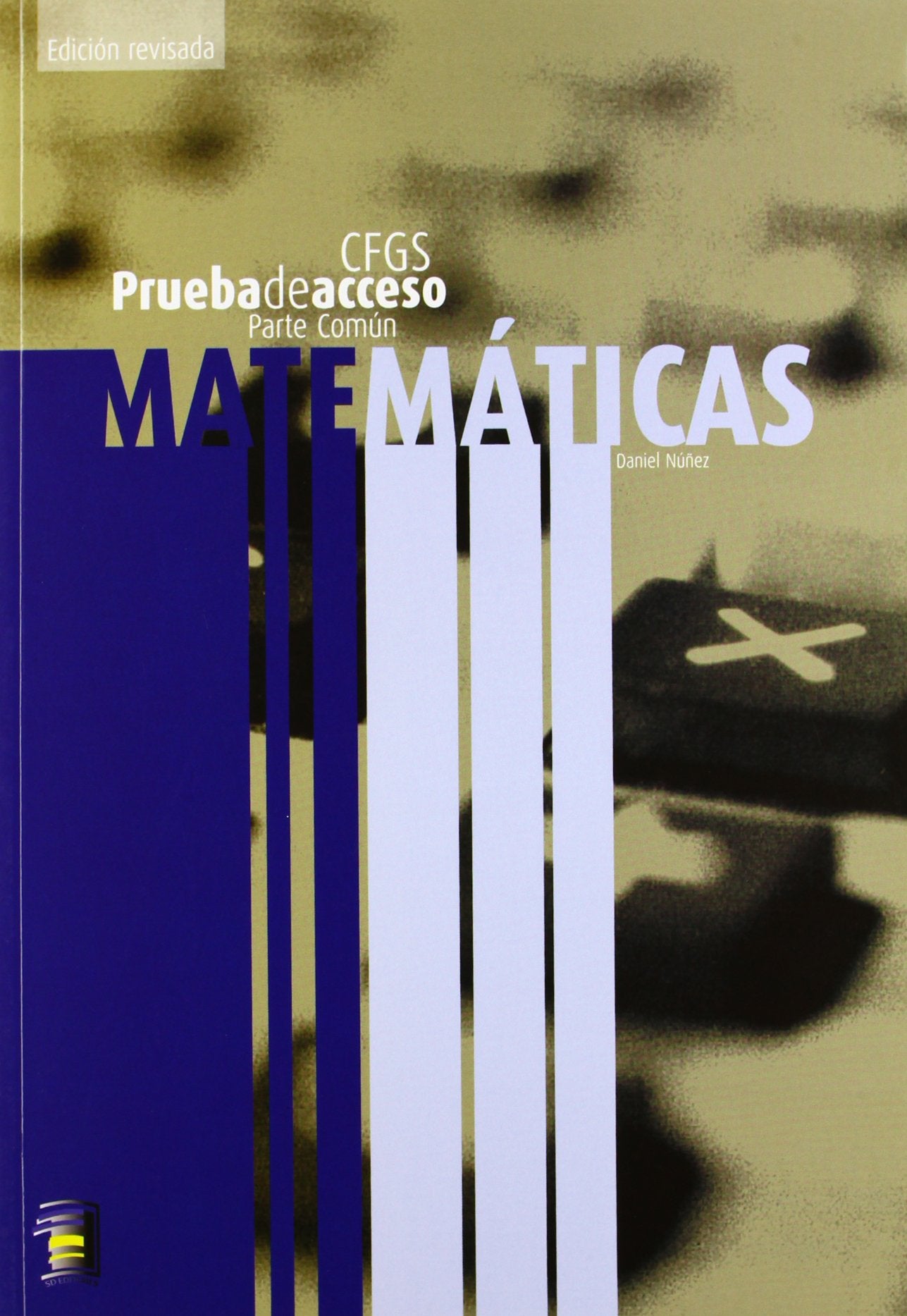 Matemáticas, prueba de acceso a ciclo formativo grado superior book