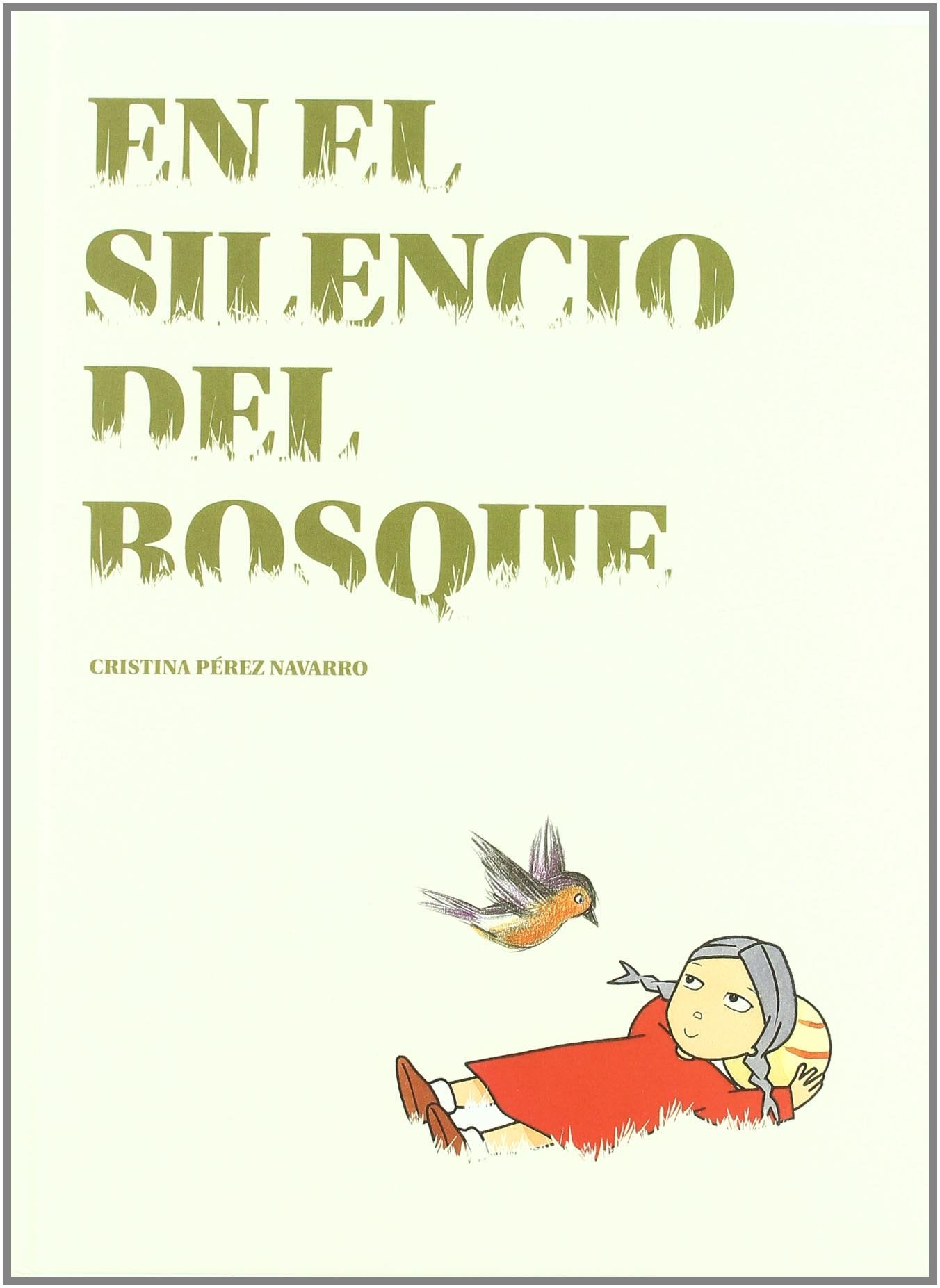 En el silencio del bosque Social Sciences
