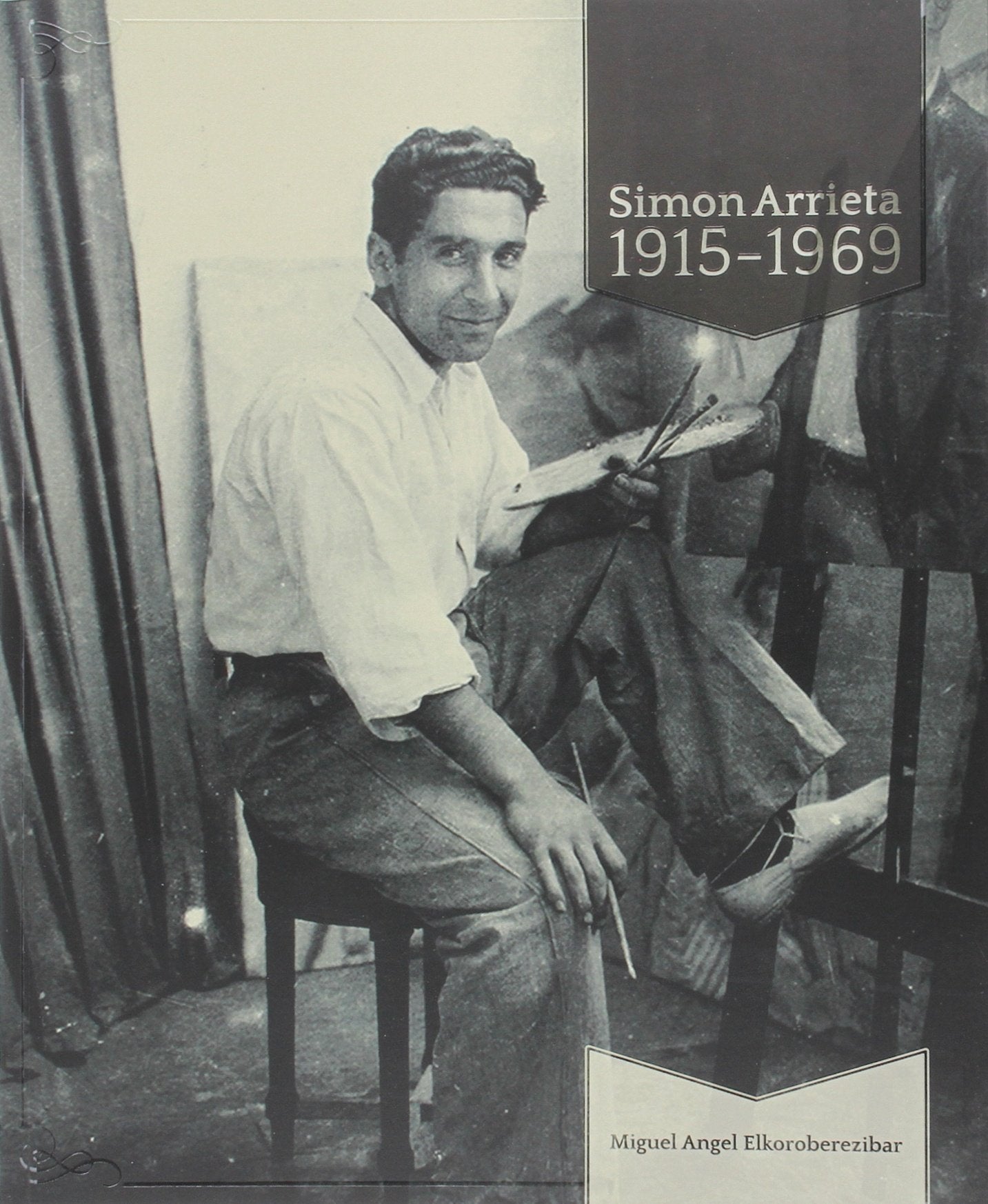 Simon Arrieta. 1915-1969 book