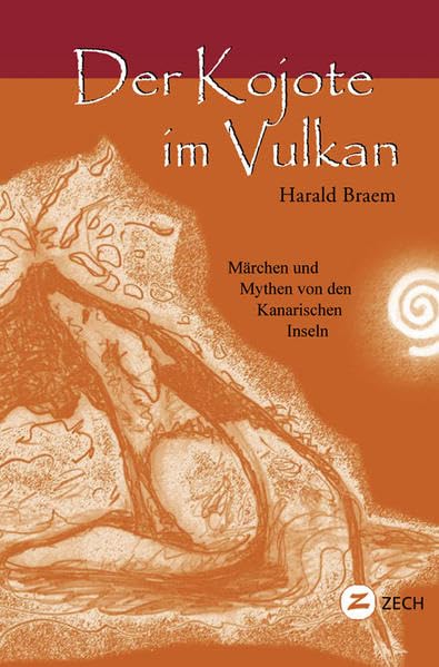 Der Kojote im Vulkan Fairy Tales & Legends