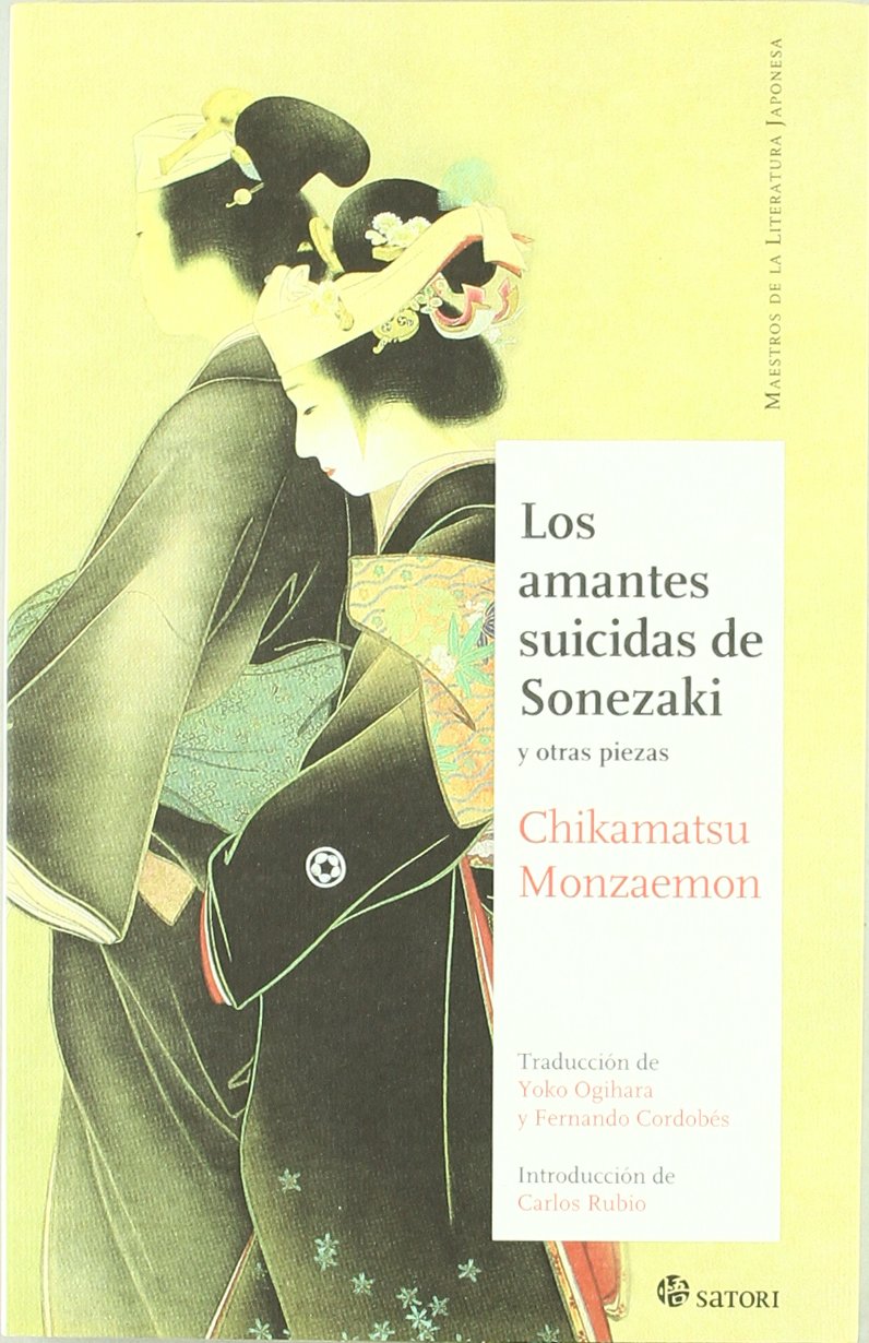 Los amantes suicidas de Sonezaki: y otras piezas book