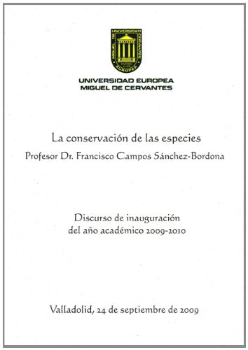 La conservación de las especies: Discurso de inauguración del año académico 2009-2010 (Paranimphus, Band 5) Fantasy & Sci-Fi