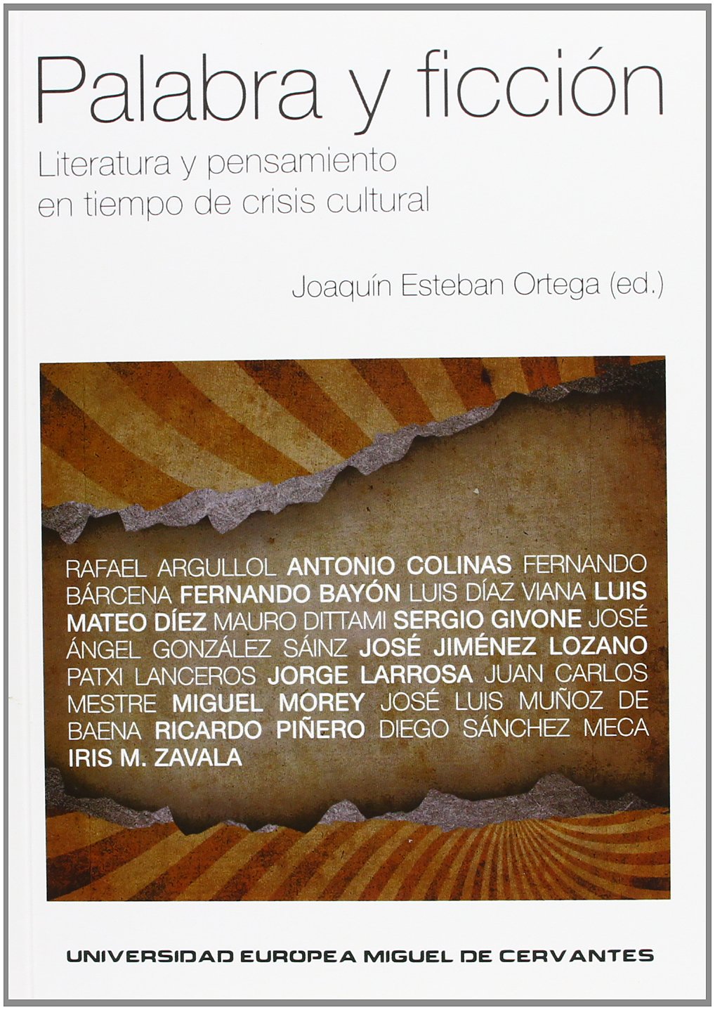 Palabra y ficción : literatura y pensamiento en tiempo de crisis cultural (Seminarium, Band 8) Learning & Reference
