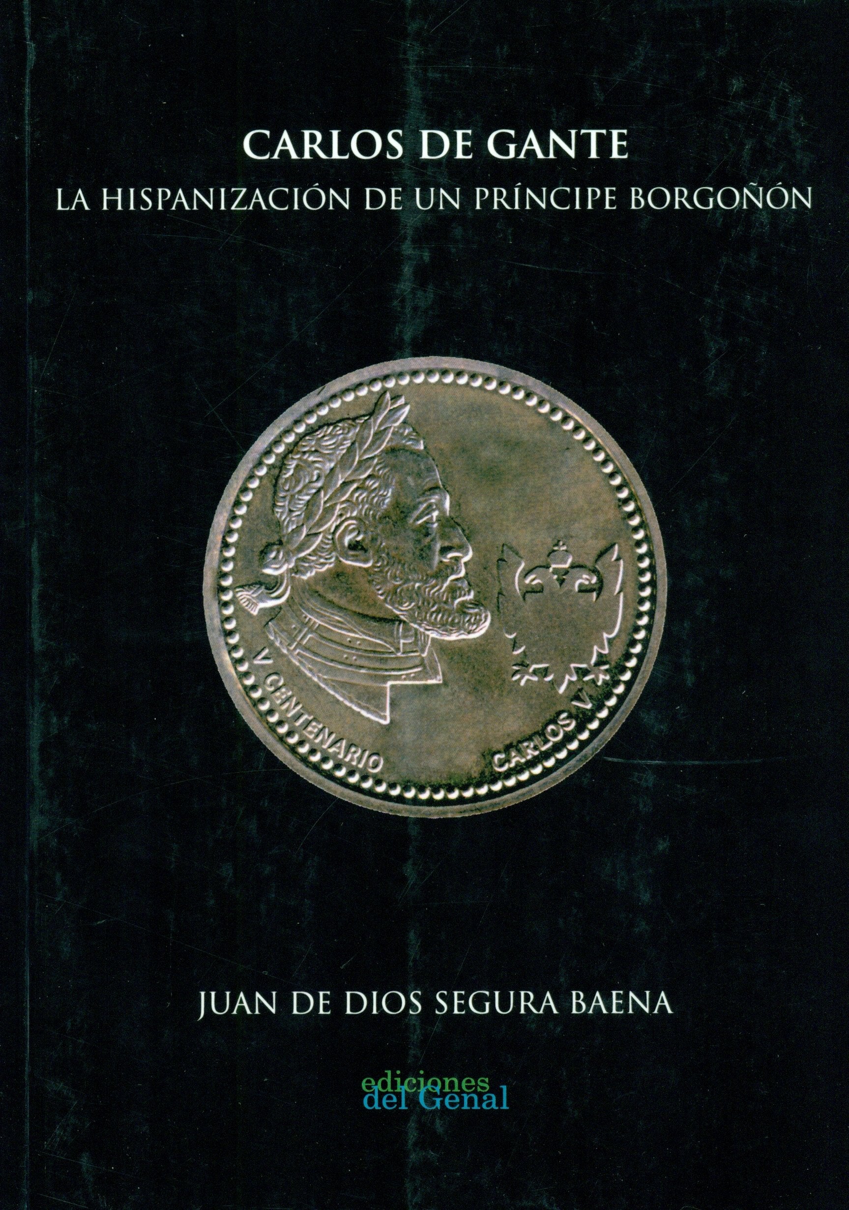 Carlos de Gante : la hispanización de un príncipe borgoñón Social Sciences